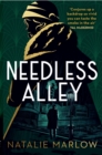 Needless Alley : The critically acclaimed historical crime debut - Book