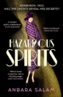 Hazardous Spirits : Longlisted for Fiction Book of the Year for Scotland's National Book Awards 2024 - Book