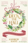 Deck the Hall : The Stories of our Favourite Christmas Carols - Book