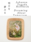 Dreaming About Tomorrow - Book