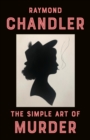 Simple Art of Murder - eBook
