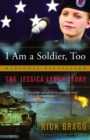 I Am a Soldier, Too - eBook