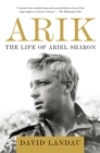 Arik : The Life of Ariel Sharon - Book