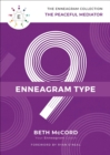 Enneagram Type 9 : The Peaceful Mediator - eBook