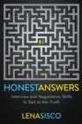 Honest Answers : Interview and Negotiation Skills to Get to the Truth - eBook