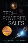 Tech-Powered Sales : Achieve Superhuman Sales Skills - Book