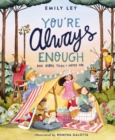 You're Always Enough : And More Than I Hoped For - Book