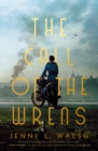 The Call of the Wrens - Book