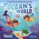 Ocean's World : An Island Tale of Discovery and Adventure - eBook