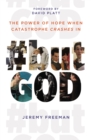 #butGod : The Power of Hope When Catastrophe Crashes In - eBook