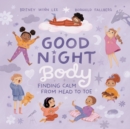 Good Night, Body : Finding Calm from Head to Toe - Book