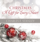Christmas: A Gift for Every Heart - eBook