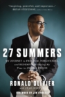 27 Summers : My Journey to Freedom, Forgiveness, and Redemption During My Time in Angola Prison - Book