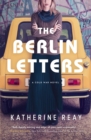 The Berlin Letters : A Cold War Novel - eBook