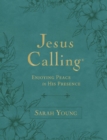 Jesus Calling, Large Text Teal Leathersoft, with Full Scriptures : Enjoying Peace in His Presence (A 365-Day Devotional) - Book