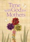 Time With God For Mothers - eBook