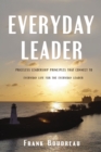 Everyday Leader : Priceless leadership principles that connect to everyday life for the everyday leader - eBook