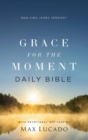 NKJV, Grace for the Moment Daily Bible - eBook