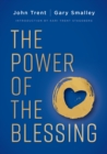 The Power of the Blessing : 5 Keys to Improving Your Relationships - eBook