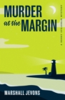 Murder at the Margin : A Henry Spearman Mystery - eBook