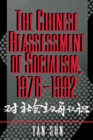 The Chinese Reassessment of Socialism, 1976-1992 - eBook