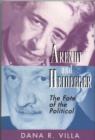 Arendt and Heidegger : The Fate of the Political - eBook