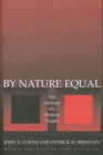 By Nature Equal : The Anatomy of a Western Insight - eBook