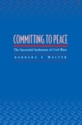 Committing to Peace : The Successful Settlement of Civil Wars - eBook
