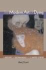 The Modern Art of Dying : A History of Euthanasia in the United States - eBook