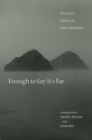 Enough to Say It's Far : Selected Poems of Pak Chaesam - eBook
