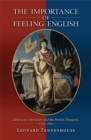 The Importance of Feeling English : American Literature and the British Diaspora, 1750-1850 - eBook
