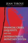 Financial Crises, Liquidity, and the International Monetary System - eBook