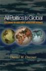 All Politics Is Global : Explaining International Regulatory Regimes - eBook