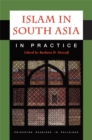 Islam in South Asia in Practice - eBook