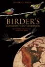 Birder's Conservation Handbook : 100 North American Birds at Risk - eBook