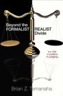 Beyond the Formalist-Realist Divide : The Role of Politics in Judging - eBook