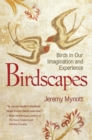 Birdscapes : Birds in Our Imagination and Experience - eBook