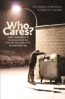 Who Cares? : Public Ambivalence and Government Activism from the New Deal to the Second Gilded Age - eBook
