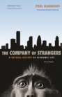 The Company of Strangers : A Natural History of Economic Life - Revised Edition - eBook