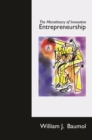 The Microtheory of Innovative Entrepreneurship - eBook