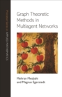 Graph Theoretic Methods in Multiagent Networks - eBook