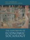 The Handbook of Economic Sociology : Second Edition - eBook