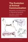 The Evolution of Animal Communication : Reliability and Deception in Signaling Systems - eBook