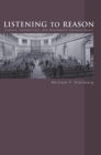 Listening to Reason : Culture, Subjectivity, and Nineteenth-Century Music - eBook