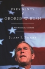 The Presidency of George W. Bush : A First Historical Assessment - eBook
