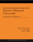 Discrete Orthogonal Polynomials. (AM-164) : Asymptotics and Applications (AM-164) - eBook
