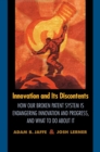 Innovation and Its Discontents : How Our Broken Patent System is Endangering Innovation and Progress, and What to Do About It - eBook