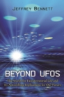 Beyond UFOs : The Search for Extraterrestrial Life and Its Astonishing Implications for Our Future - eBook