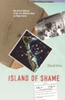 Island of Shame : The Secret History of the U.S. Military Base on Diego Garcia - eBook