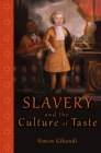 Slavery and the Culture of Taste - eBook